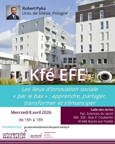 Kfé EFE, "Les lieux d'innovation sociale "par le bas" : apprendre, partager, transformer et s'émanciper"